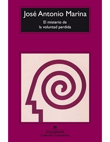 EL MISTERIO DE LA VOLUNTAD PERDIDA