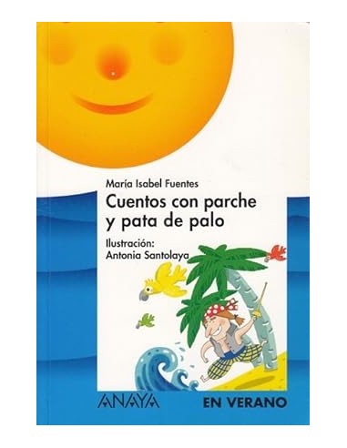 CUENTOS CON PARCHE Y PATA DE PALO