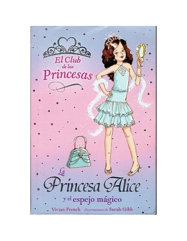LA PRINCESA ALICE Y EL ESPEJO MÁGICO