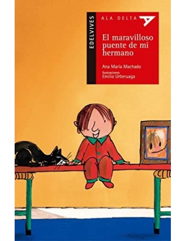 EL MARAVILLOSO PUENTE DE MI HERMANO