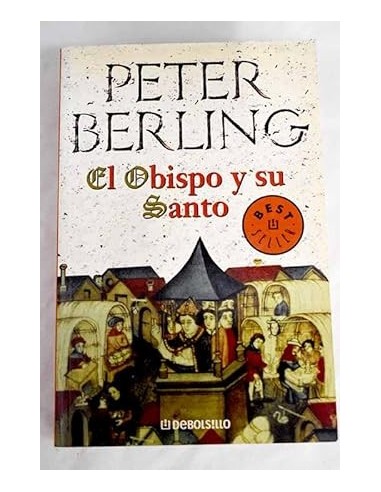 EL OBISPO Y SU SANTO