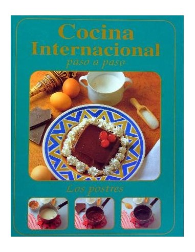 COCINA INTERNACIONAL PASO A PASO Los...