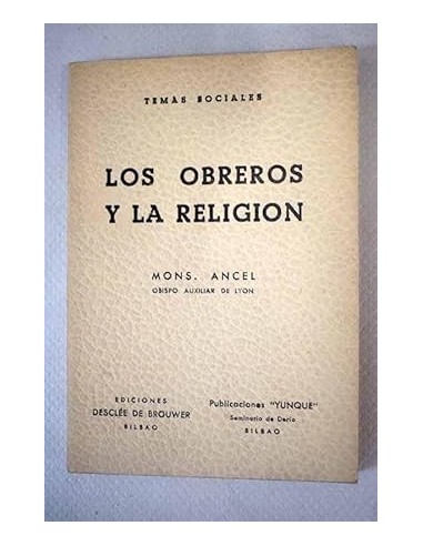 LOS OBREROS Y LA RELIGIÓN