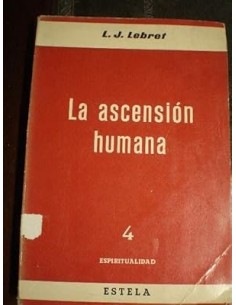 LA ASCENSIÓN HUMANA