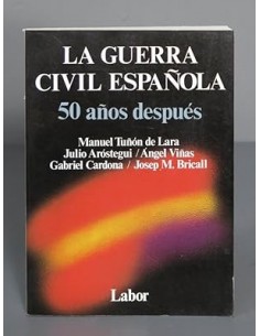 LA GUERRA CIVIL ESPAÑOLA 50...