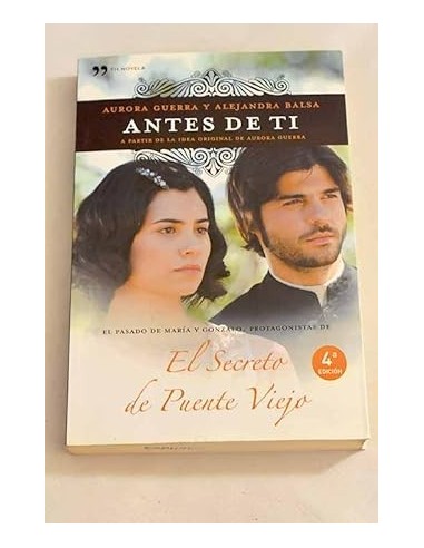 ANTES DE TI El secreto de Puente Viejo
