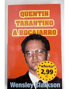 QUENTIN TARANTINO A BOCAJARRO