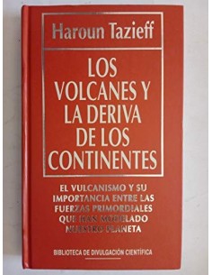 LOS VOLCANES Y LA DERIVA DE...