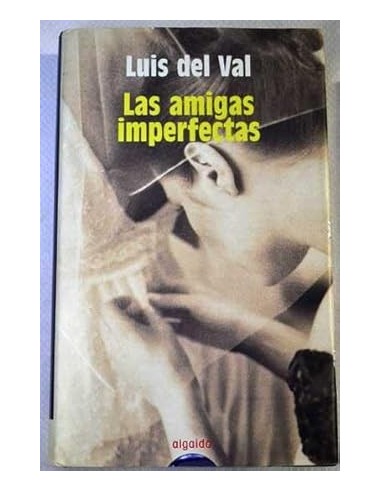 LAS AMIGAS IMPERFECTAS