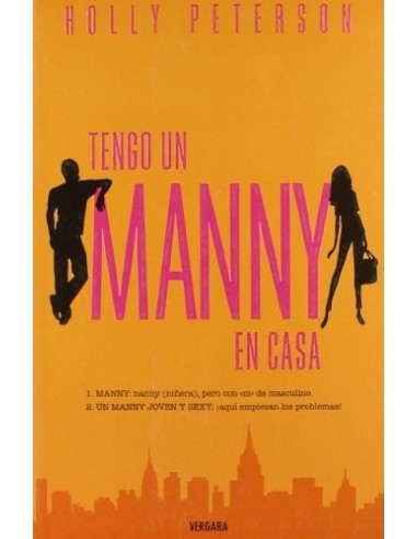 TENGO UN MANNY EN CASA  1ªEdición