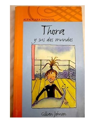 THORA Y SUS DOS MUNDOS