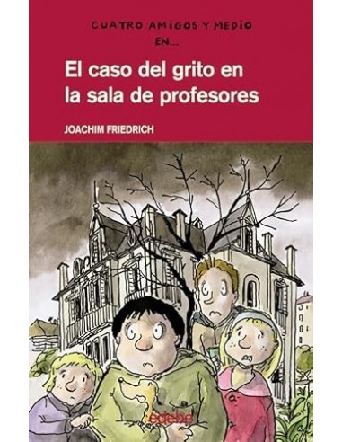 EL CASO DEL GRITO EN LA SALA DE...