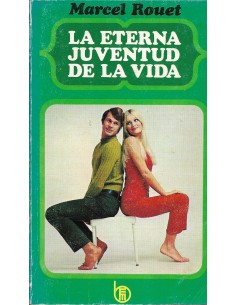LA ETERNA JUVENTUD DE LA VIDA