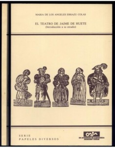 EL TEATRO DE JAIME DE HUETE