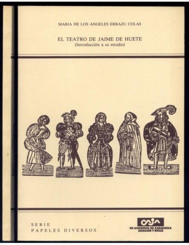 EL TEATRO DE JAIME DE HUETE