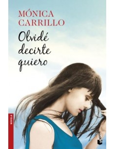 OLVIDÉ DECITE QUIERO