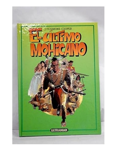 EL ÚLTIMO MOHICANO