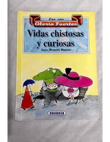 VIDAS CHISTOSAS Y CURIOSAS