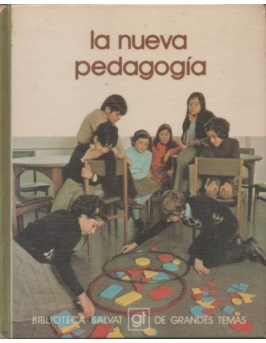 LA NUEVA PEDAGOGÍA