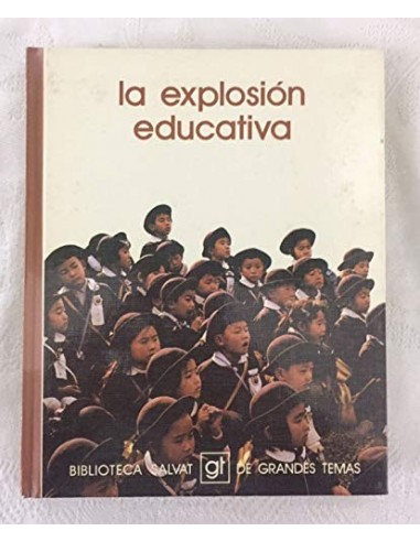 LA EXPLOSIÓN EDUCATIVA