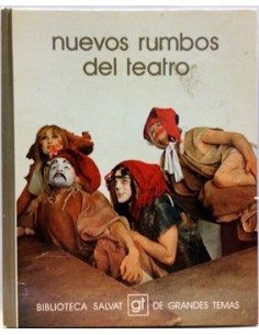 NUEVOS RUMBOS DEL TEATRO