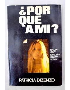 ¿POR QUÉ A MÍ?