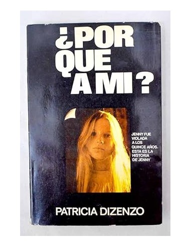 ¿POR QUÉ A MÍ?
