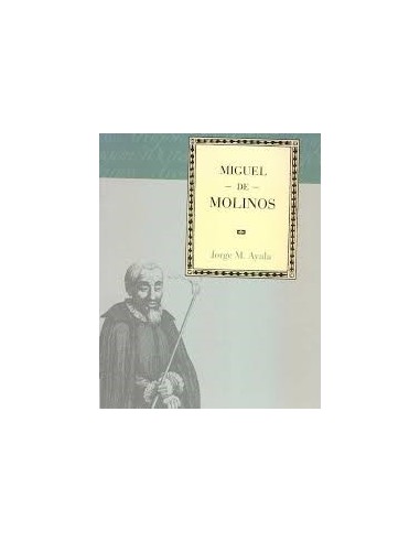 MIGUEL DE MOLINOS