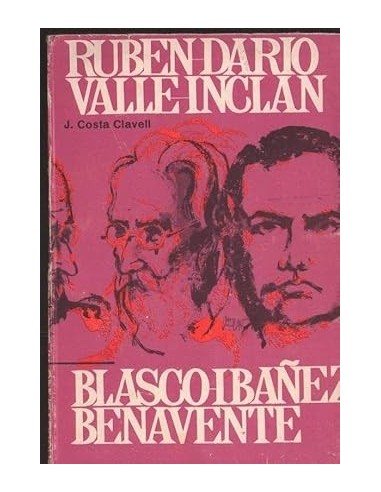 RUBÉN DARÍO/VALLE INCLÁN/BLASCO...
