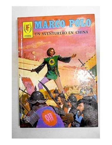 MARCO POLO UN AVENTURERO EN CHINA