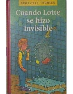 CUANDO LOTTE SE HIZO INVISIBLE