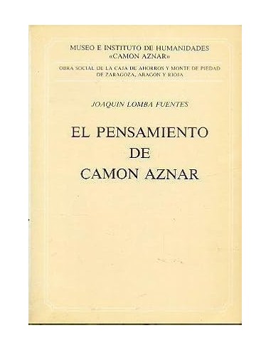 EL PENSAMIENTO DE CAMÓN AZNAR