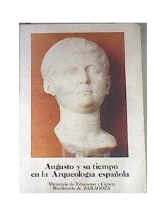 AUGUSTO Y SU TIEMPO EN LA...