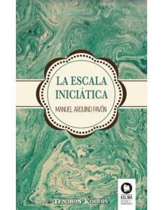 LA ESCALA INICIÁTICA