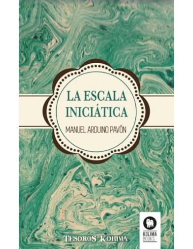 LA ESCALA INICIÁTICA