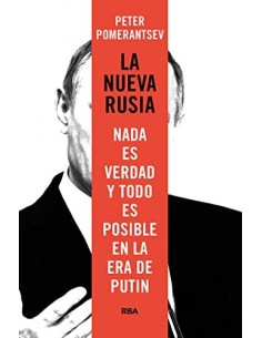 LA NUEVA RUSIA NADA ES...
