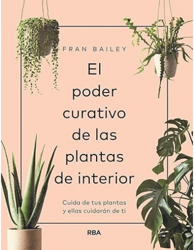 EL PODER CURATIVO DE LAS PLANTAS DE...