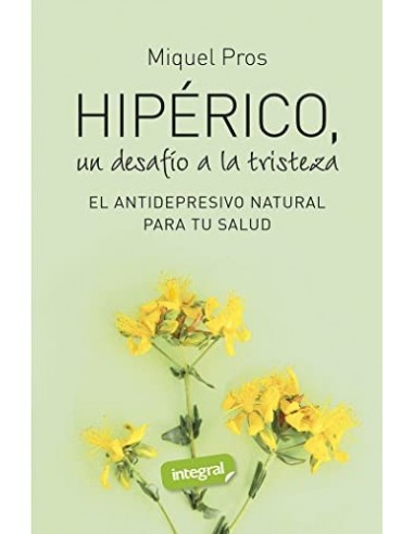 HIPÉRICO UN DESAFÍO A LA TRISTEZA