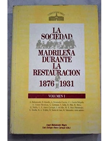 LA SOCIEDAD MADRILEÑA DURANTE LA...