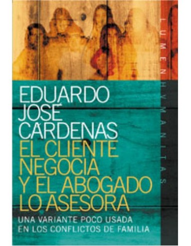 EL CLIENTE NEGOCIA Y EL ABOGADO LO...