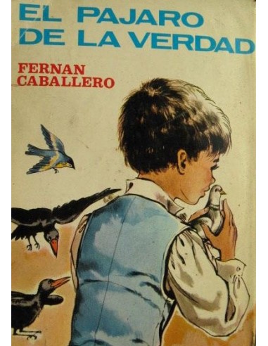 EL PÁJARO DE LA VERDAD