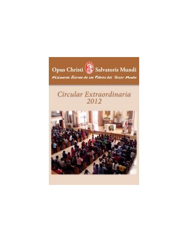 OPUS CHRISTI SALVATORIS MUNDI...
