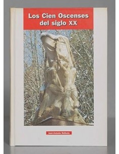 LOS CIEN OSCENSES DEL SIGLO XX