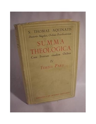 SUMMA THEOLOGICA  Tertia Pars cura...