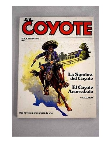 LA SOMBRA DEL COYOTE/EL COYOTE...