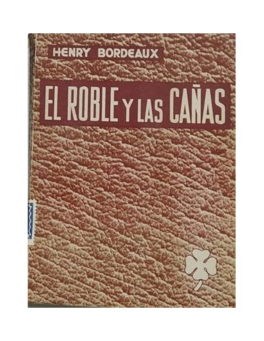 EL ROBLE Y LAS CAÑAS