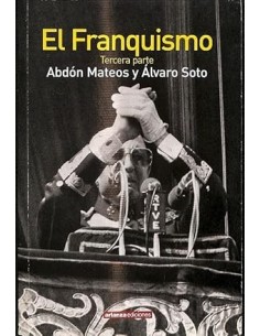 EL FRANQUISMO tercera parte
