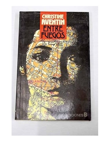 ENTRE FUEGOS