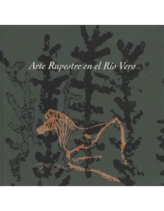 ARTE RUPESTRE EN EL RÍO VERO