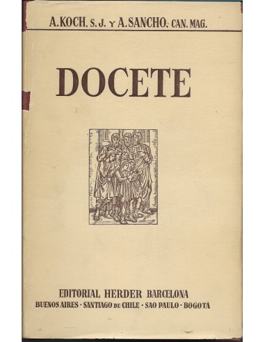 DOCETE V El hombre y Dios